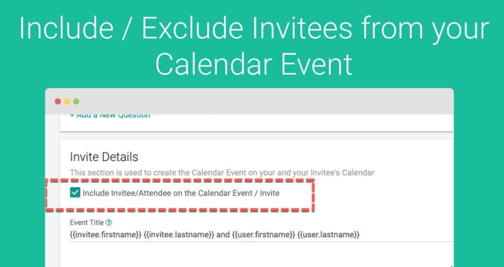 Include/Exclude Invitee as an Attendee of the Calendar Event SMS