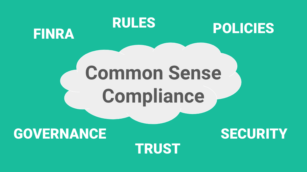 Common Sense Compliance for Financial Advisors